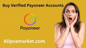 Buy Verified Payoneer Accounts