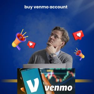 Buy Verified Venmo Accounts