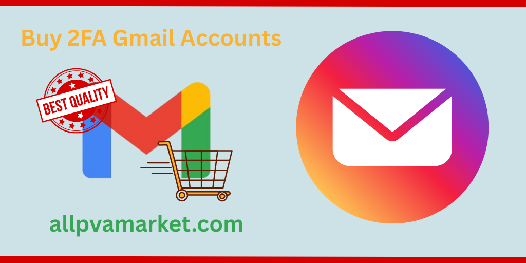 Buy 2FA Gmail Accounts